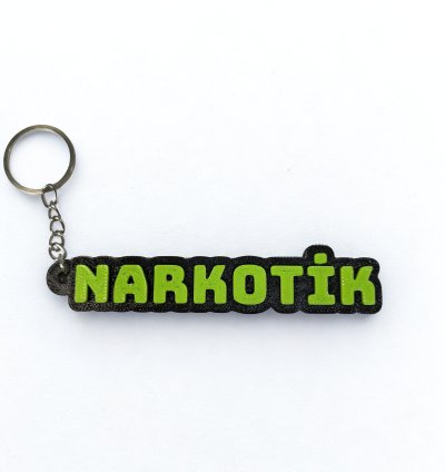 3D Baskı NARKOTİK Yazılı Anahtarlık – Sert ve Karizmatik Tasarım
