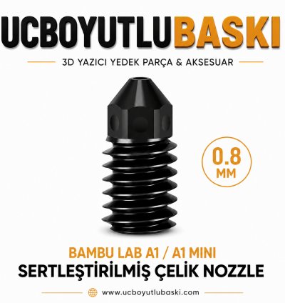 0.8mm Bambu Lab A1/ A1 Mini Sertleştirilmiş Çelik Nozzle